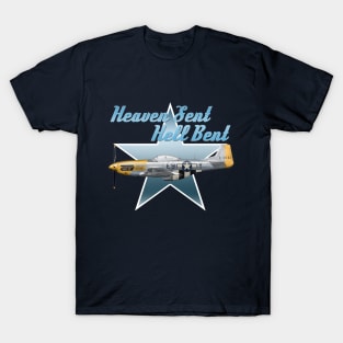 Heaven sent Hell bent P51 Mustang T-Shirt